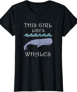 Girl Likes Whales Cute Sea Animal Whale T-Shirt