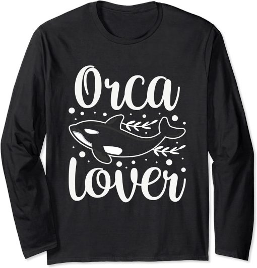 Orca Lover Protect Whale Orcas Sea Long Sleeve T-Shirt