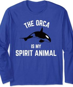 The Orca Is My Spirit - Orca Killer Whale graphic gift Long Sleeve T-Shirt